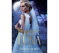 The Perfect Luna (The Moonrise Kingdom)