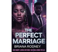 The Perfect Marriage