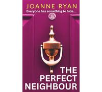 The Perfect Neighbour