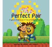 The Perfect Pair Crypto & Stablecoin: A Tale of Unlikely Friends
