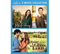 The Perfect Pairing / Raise a Glass to Love (Hallmark Channel 2-Movie Collection)