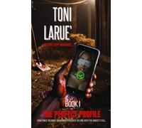 The Perfect Profile: The Dating App Horrors Series - Book I