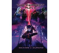 The Perfect Run III