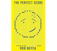 The Perfect Score: 1 (The Perfect Score Series)