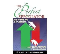 The Perfect Speculator