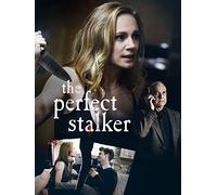 The Perfect Stalker