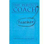 The Perfect Teacher Coach (Perfect series)