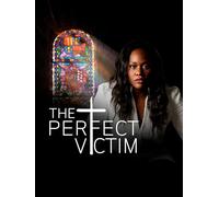 The Perfect Victim