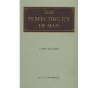 The Perfectibility of Man