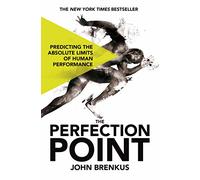 The Perfection Point: Predicting the Absolute Limits of Human Performance