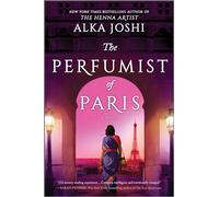 The Perfumist of Paris: A Novel: 3 (The Jaipur Trilogy, 3)