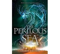 The Perilous Sea (Elemental Trilogy, 2)