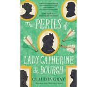The Perils of Lady Catherine de Bourgh