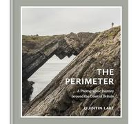 The Perimeter – A Photographic Journey around the Coast of Britain – Hutchinson Heinemann