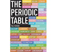 The Periodic Table: A Field Guide to the Elements