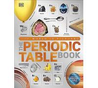 The Periodic Table Book – A Visual Encyclopedia of the Elements – Hardback
