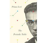 The Periodic Table - NEW Primo Levi 1995