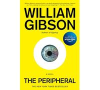 The Peripheral: 1 (The Jackpot Trilogy)