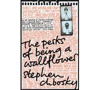 The Perks of Being a Wallflower: the most moving coming-of-age classic