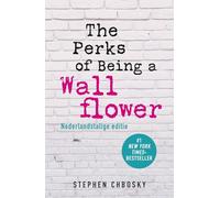 The perks of being a wallflower: Nederlandstalige editie