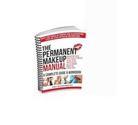 The Permanent Makeup Manual