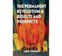 The Permanent Revolution and Results and Prospects