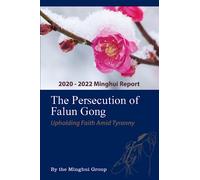 The Persecution of Falun Gong: Upholding Faith Amid Tyranny