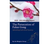 The Persecution of Falun Gong: Upholding Faith Amid Tyranny