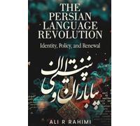 The Persian Language Revolution