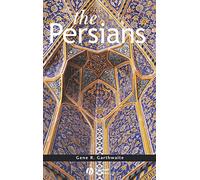 The Persians: 9 (Peoples of Asia)