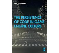 The Persistence of Code in Game Engine Culture