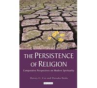 The Persistence of Religion: Comparative Perspectives on Modern Spirituality