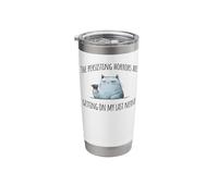 The Persisting Horrors are Getting On My Last Nerve, Snarky Stainless Steel Insulated Tumbler