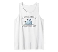 The Persisting Horrors are Getting On My Last Nerve, Snarky Tank Top