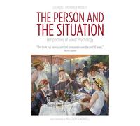 The Person and the Situation: Perspectives of Social Psychology