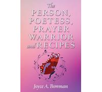 The Person, Poetess, Prayer Warrior and Recipes (0)