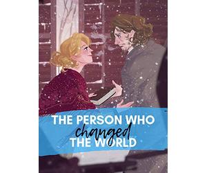 The Person Who Changed the World