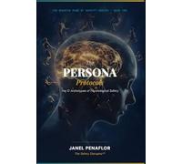 The PERSONA Protocols (The Quantum Mind of Safety Series)