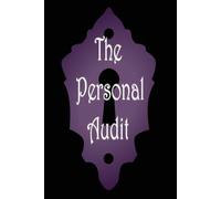 The Personal Audit 2.0:: A 2-in-1 Five Chapter Protocol For Subconscious Rewriting & Guided Journal