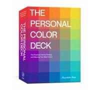 The Personal Color Deck : The Practical Tool for Finding and Wearing Your Best Colors; Color Analysis Cards