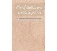 The Personal Growth Journal: Daily Practices for a More Meaningful Life: Daily Practices to Transform Your Mindset, Enhance Your Life, and Boost Your Income
