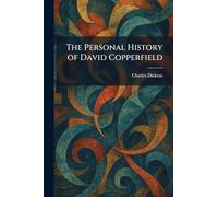 The Personal History of David Copperfield