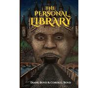 The Personal Library: The Personal Library: A Memoir of Tragedy, Transformation, and the Healing Power of El Shaddai's Grace