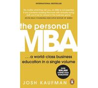 The Personal MBA: A World-Class Business Education in a - Paperback NEW Kaufman,