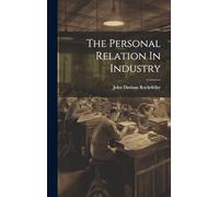 The Personal Relation In Industry
