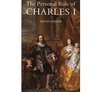 The Personal Rule of Charles I (Paper)