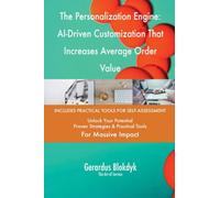 The Personalization Engine: AI-Driven Customization That Increases Average Order Value