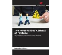 The Personalized Context of Finitude: The Experience of Philosophical Self-Narrative