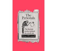 The Personals: An Inspirational Collection of Extraordinary True Stories