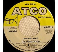 The Persuaders - Please Stay / Bad, Bold And Beautiful, Girl
